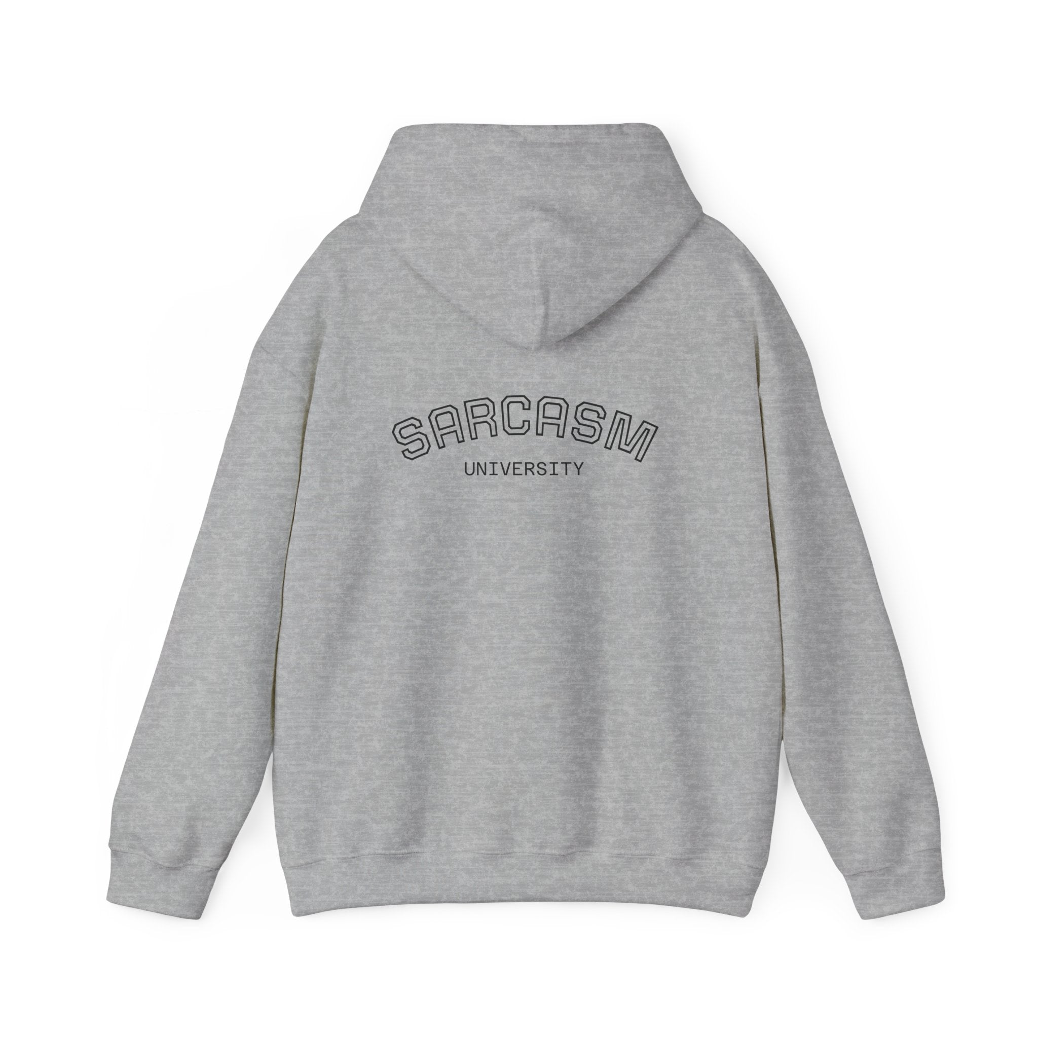 Sarcasm University Hoodie - Unisex Heavy Blend Sweatshirt for Humor Lovers, Gift for College Students, Trendy Casual Wear