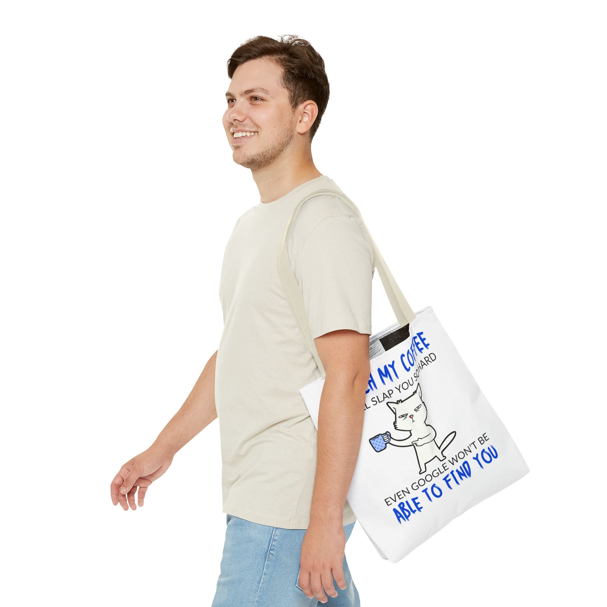 Funny Coffee Cat Tote Bag — "Touch My Coffee I Will Slap You So Hard" Cotton Shopper