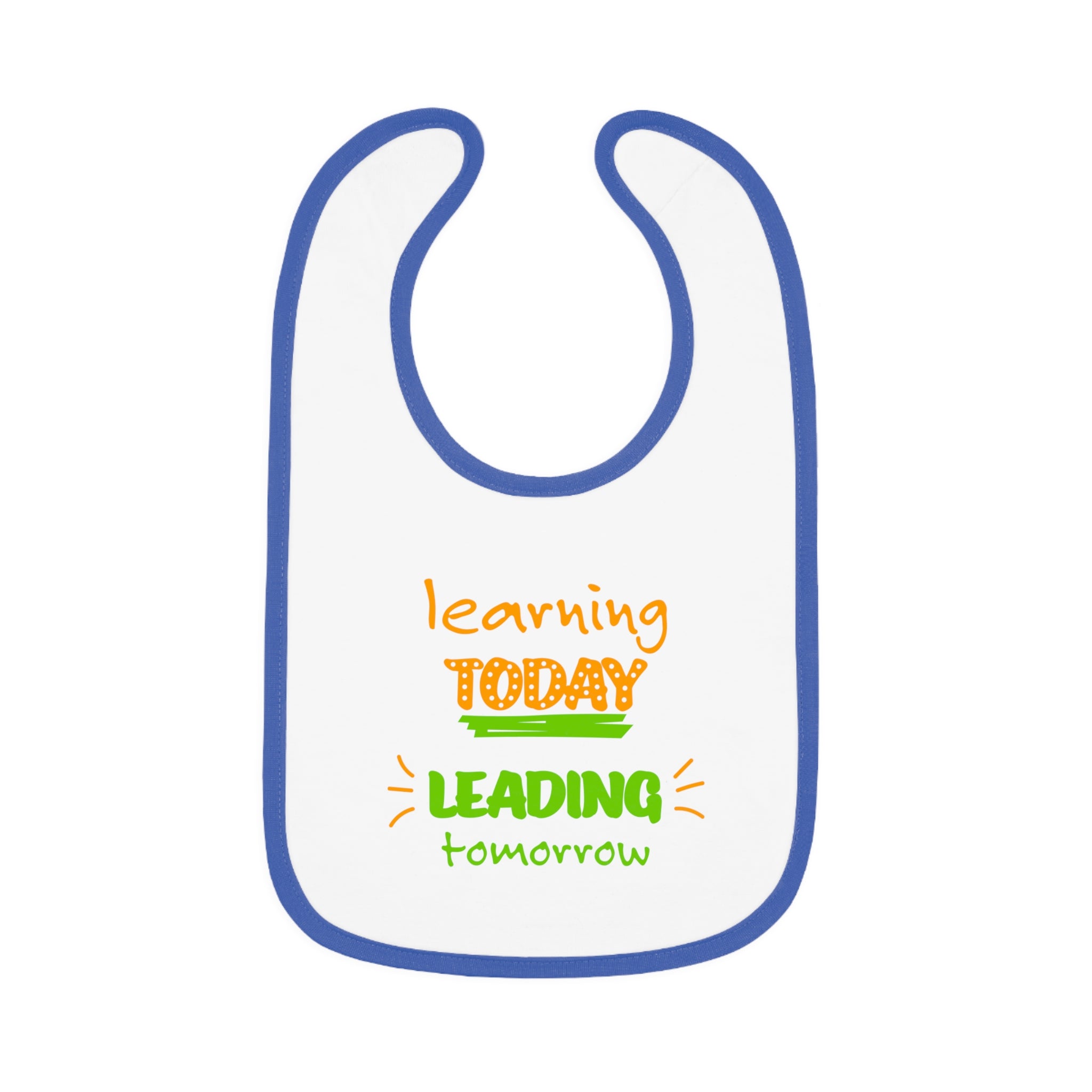 Learning Today Leading Tomorrow Baby Contrast Trim Jersey Bib