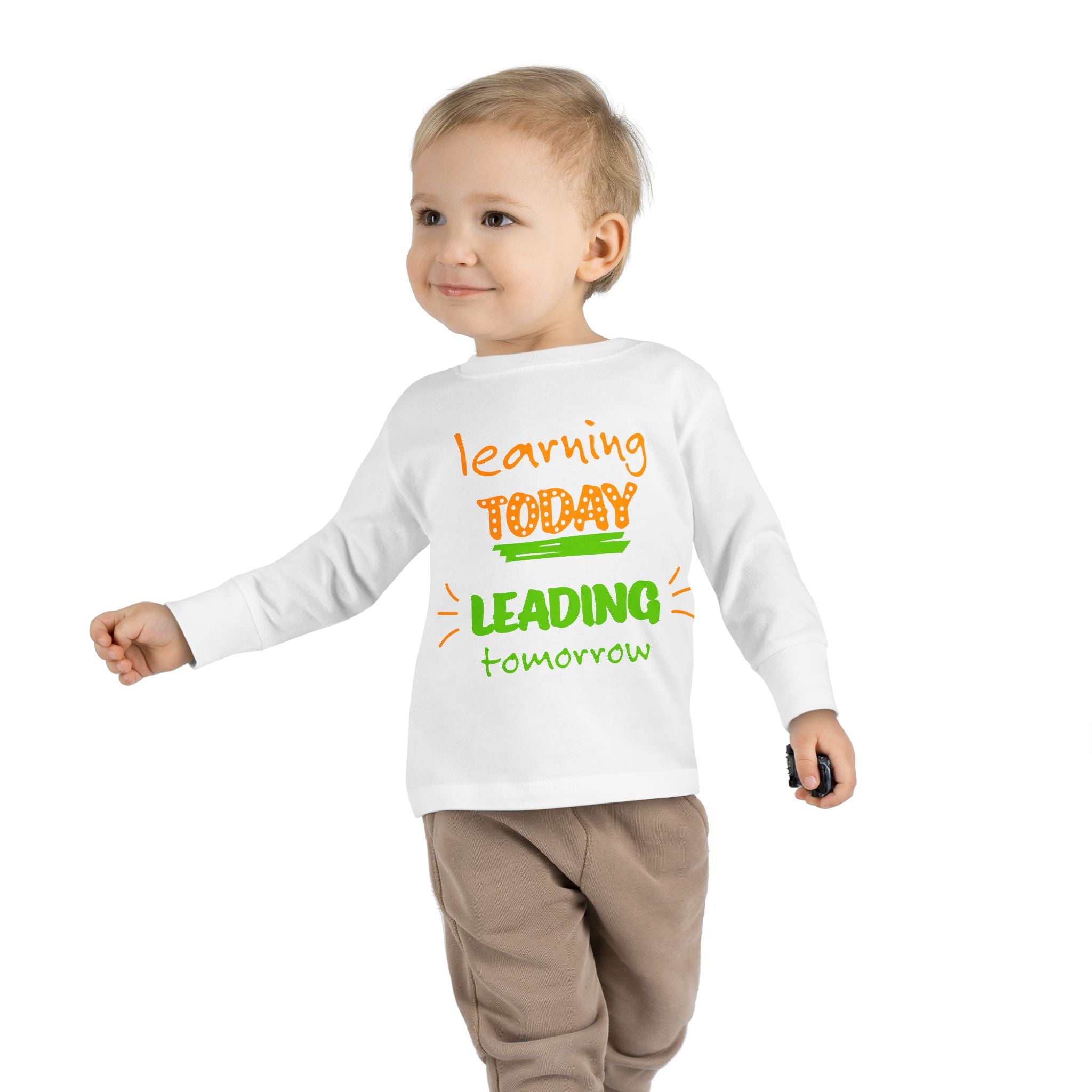 Toddler Long Sleeve Tee - Learn Today Leading Tomorrow