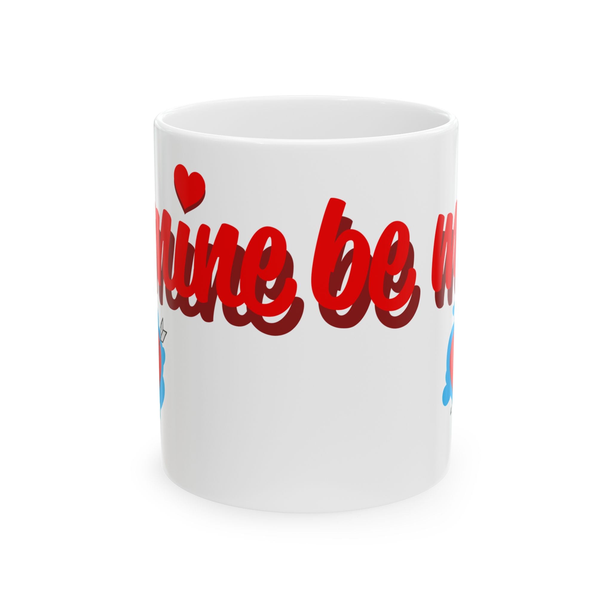 Be Mine Valentine Ceramic Mug.