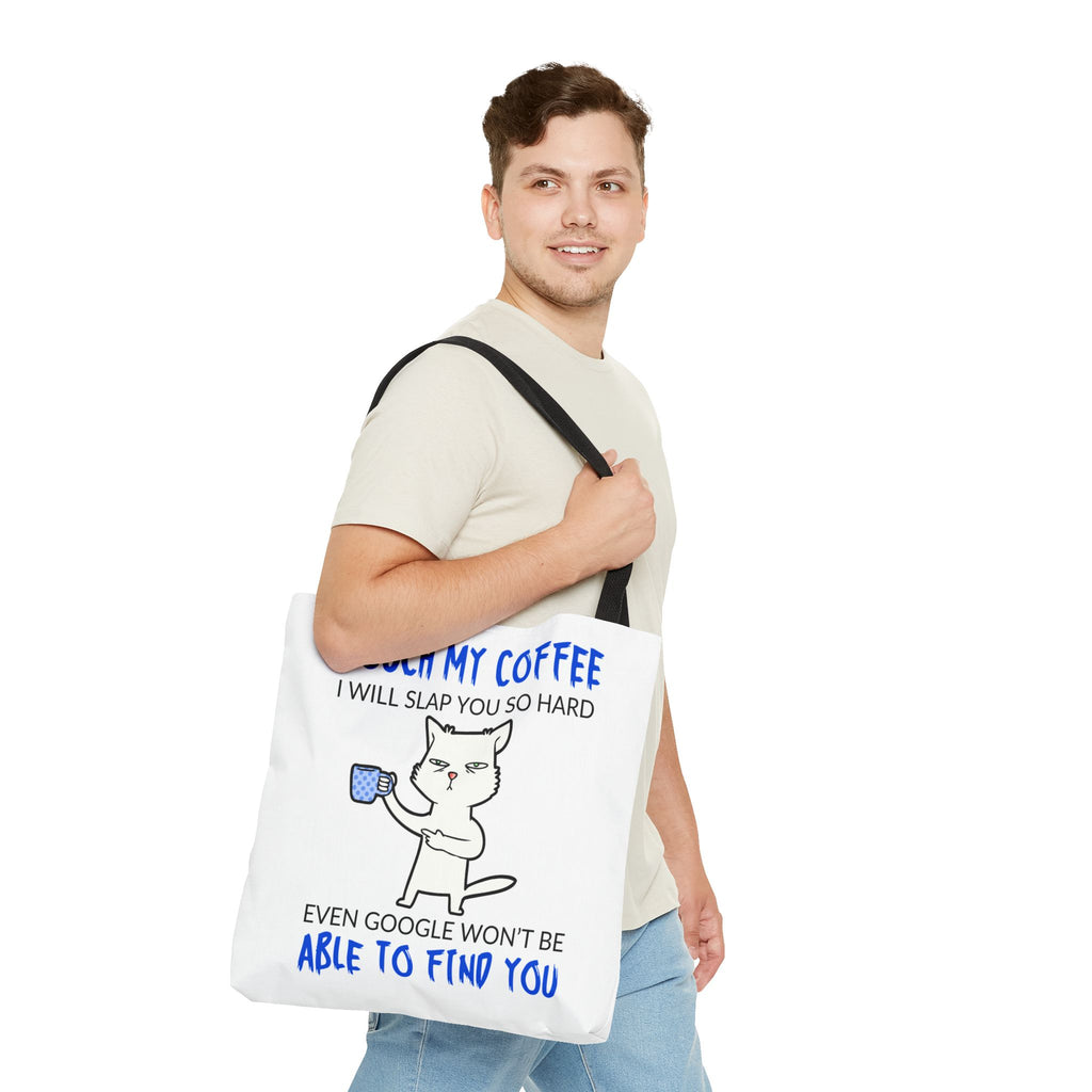 Funny Coffee Cat Tote Bag — "Touch My Coffee I Will Slap You So Hard" Cotton Shopper