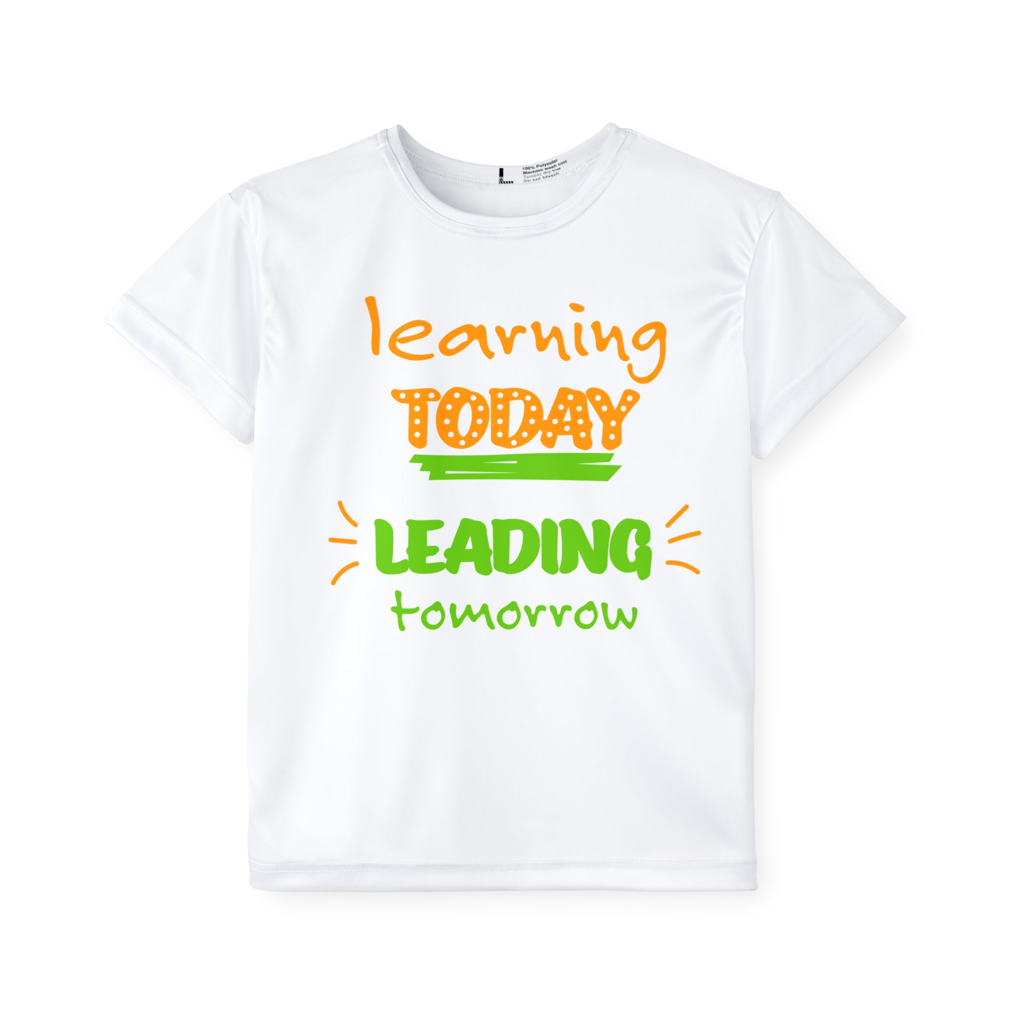 Learn Today Lead Tomorrow T-shirt