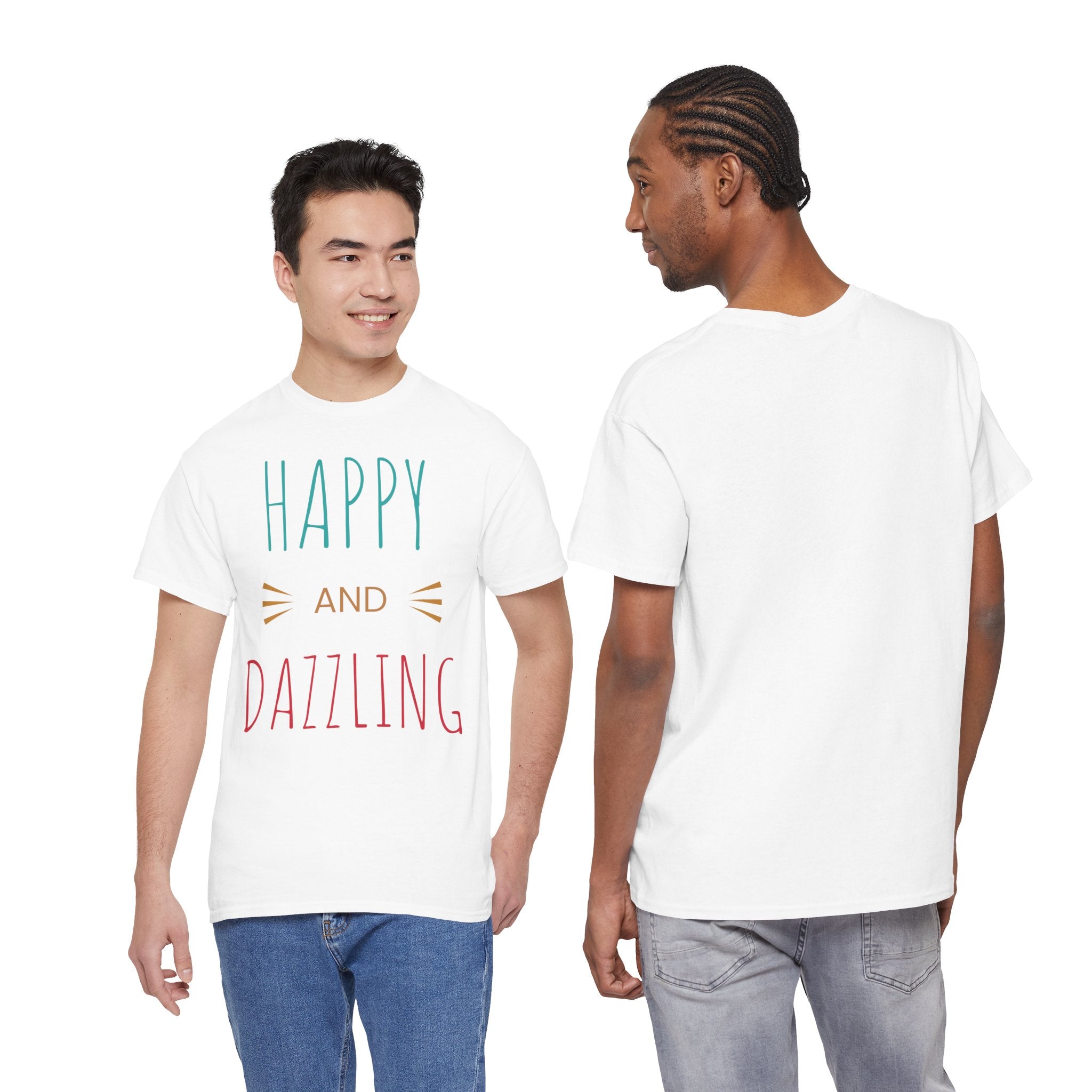 Happy and Dazzling  Unisex T-Shirt